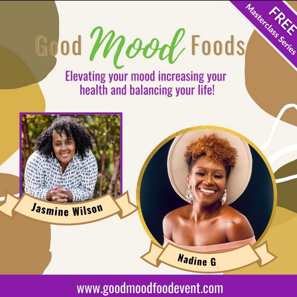 Moods and Foods: Food Is... with Nadine G.